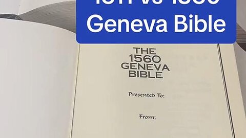 1560 Geneva Bible vs 1611 King James Bible – What’s the Difference?