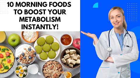 10 Morning Foods to Boost Your Metabolism Instantly | Healthy Eating TV