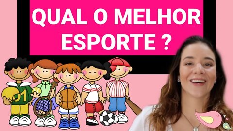 Como escolher o MELHOR esporte para crianças hiperativas ou agitadas