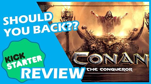🌟️ Conan: the Conqueror - Adventure Mode Expansion Kickstarter Board Game Review | Should You Back??