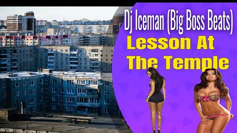 Dj Iceman (Big Boss Beatz) Lesson At The Temple (Boom Bap Beat)