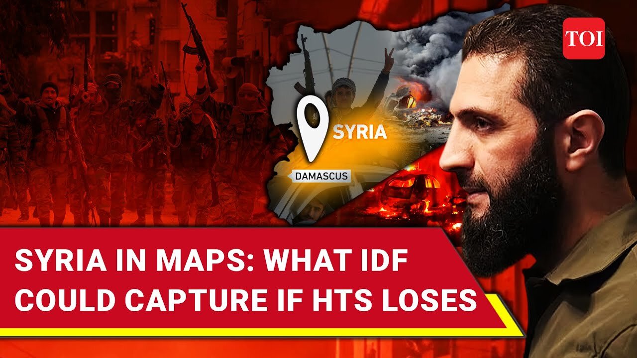 IDF Vs HTS War Looms: Military Control Map Of Syria As New Israeli Conflict On the Brink