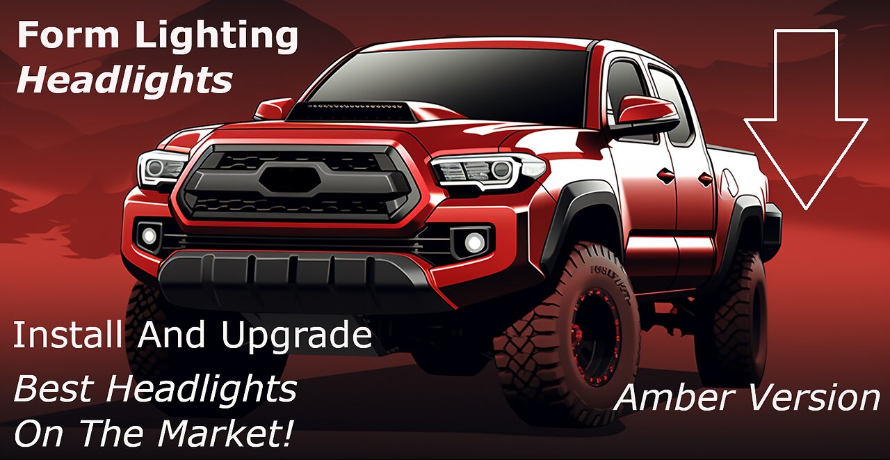 Tacoma | Form Lighting | Headlights | POV Install | Upgrade | Amber DRL | Best Headlights On Market!