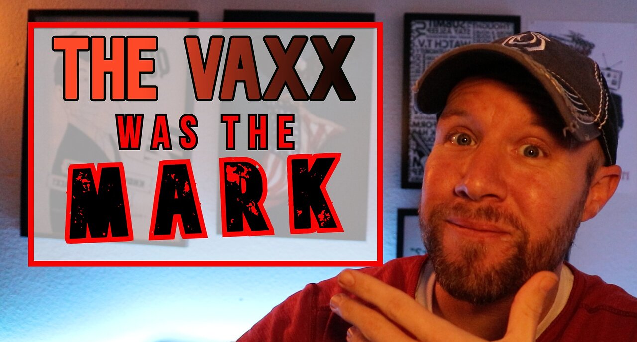 The Vaxx was the MARK!