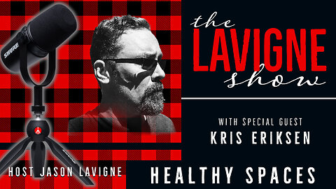 Healthy Spaces w/ Kris Eriksen