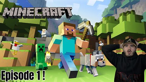 The Minecraft Survival : Finding Somewhere Safe|Episode 1|
