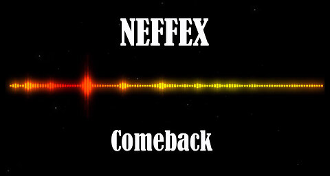 NEFFEX - Comeback