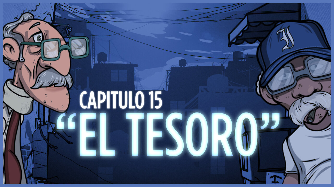 Temporada 2 - Capítulo #15 - EL TESORO