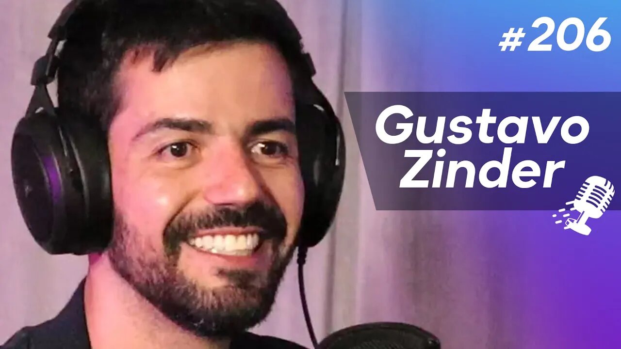 GUSTAVO ZINDER | Documentarista - Ep.206