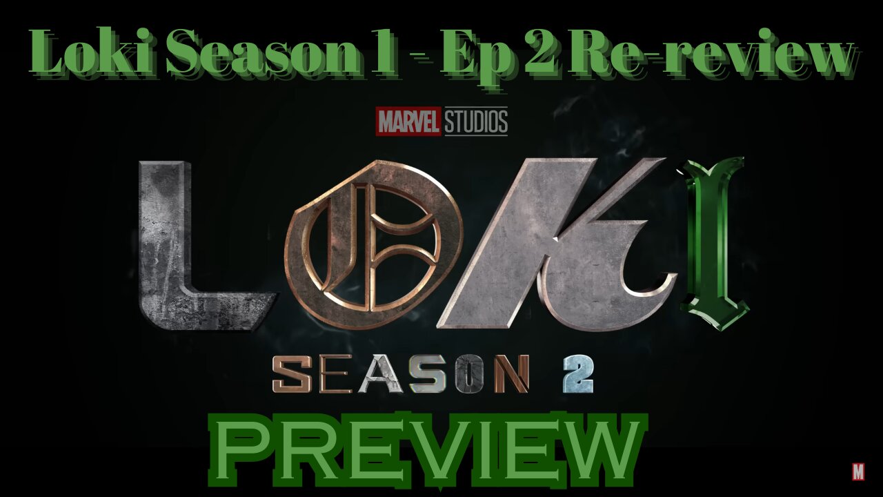 On Loki's Tail: Diving into DP S1E2 & S2 Predictions | MCU's BER Ep.11 #lokis1 #lokis2