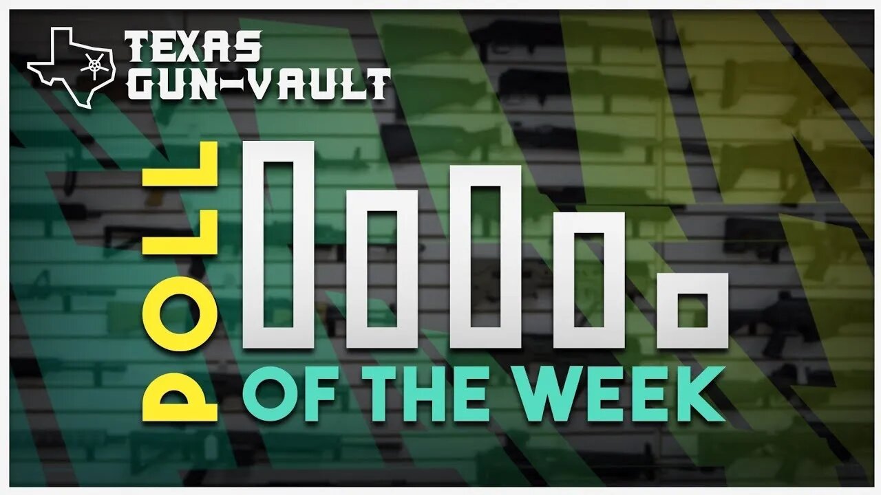 Texas Gun Vault Poll of the Week #64 - What rifle sighting system do you prefer for home defense?