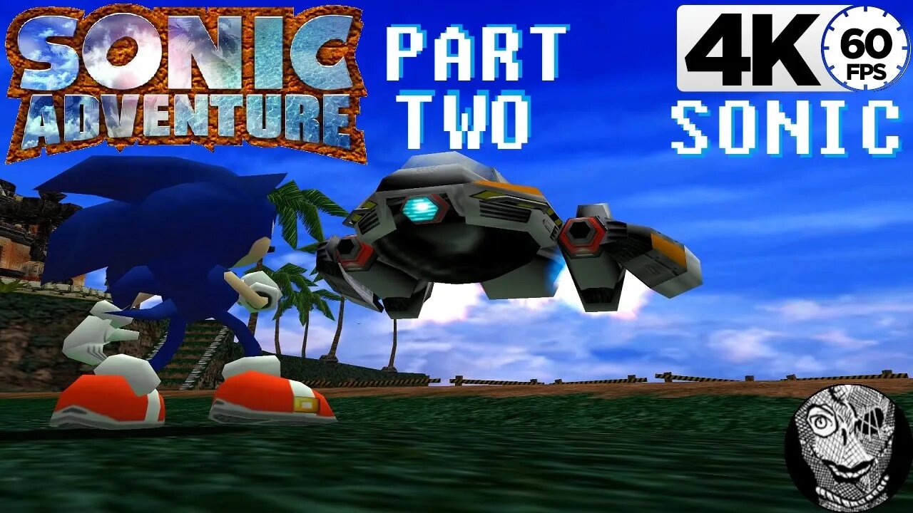 (PART 02) Sonic Adventure 4k [Egg Hornet & Stage 2 Windy Valley]