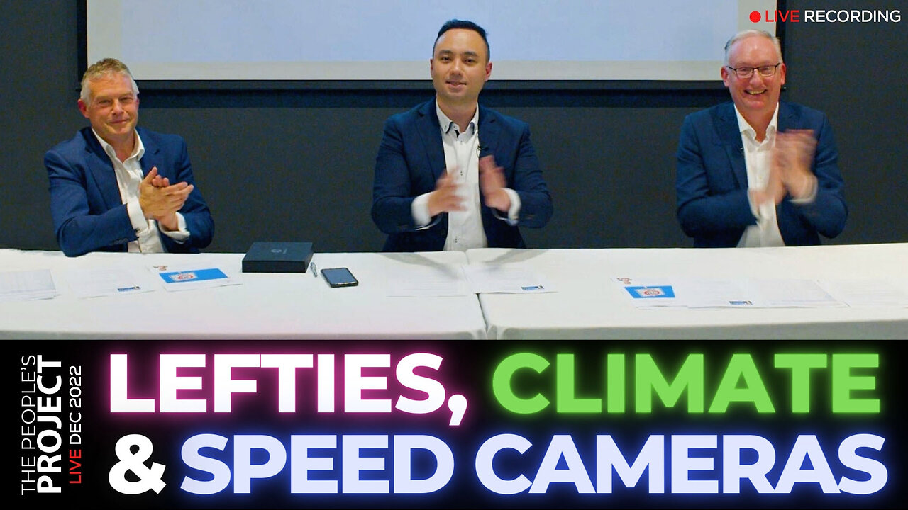 The People's Project LIVE: Lefties, Climate and Speed Cameras