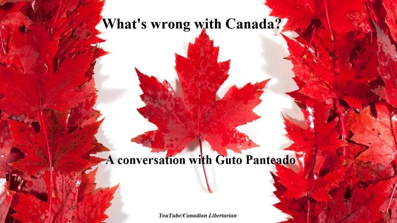 What's wrong with Canada? A conversation with Guto Penteado