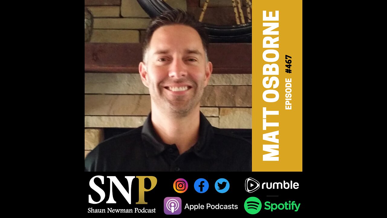Episode #467 - Matt Osborne