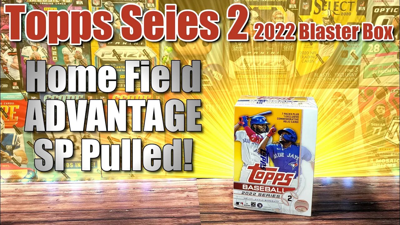 CASE HIT PULLED | 2022 Topps Series 2 Blaster Box