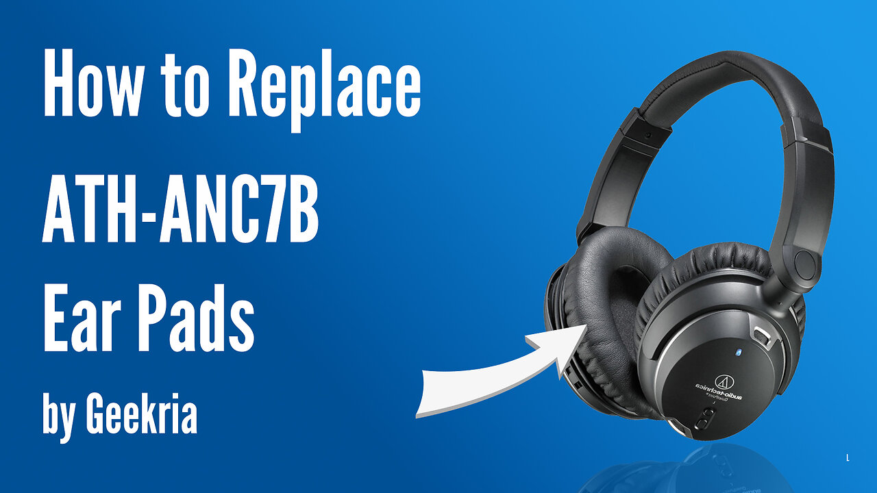 How to Replace ATH-ANC7B Headphones Ear Pads / Cushions | Geekria