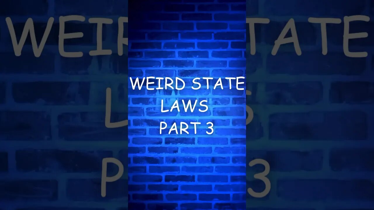 Weird state laws part 3 #shorts #funny #laws