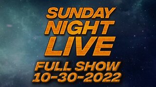 Sunday Night Live - FULL SHOW 10/30/2022