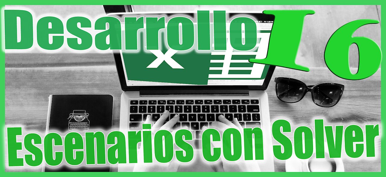 Excel 2013 Analisis de Escenarios con la Herramienta Solver Desarrollo Practico 16