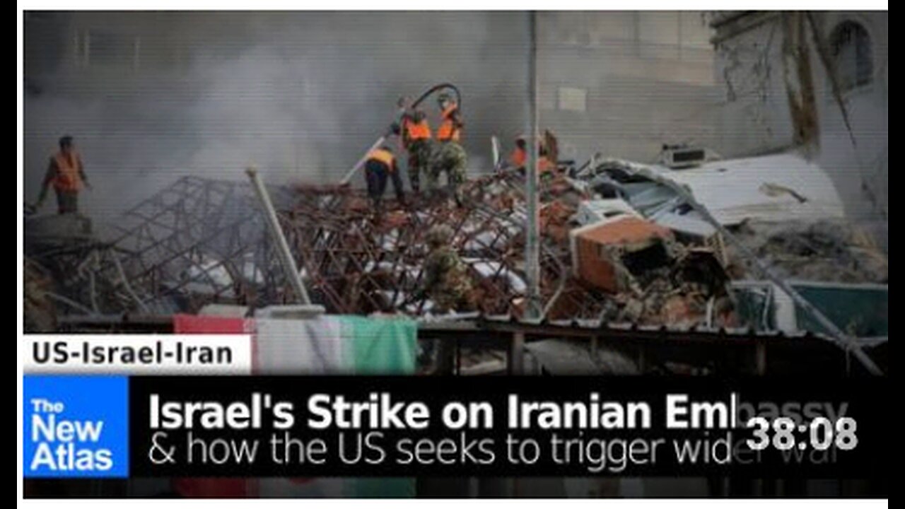 Israel's Strike on Iran's Embassy & How the US Seeks to Trigger a Wider War