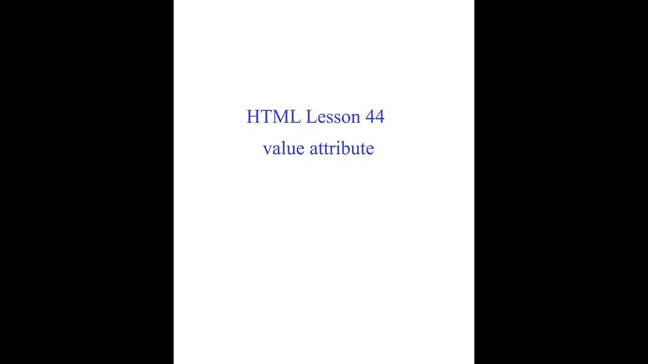 HTML Lesson 44