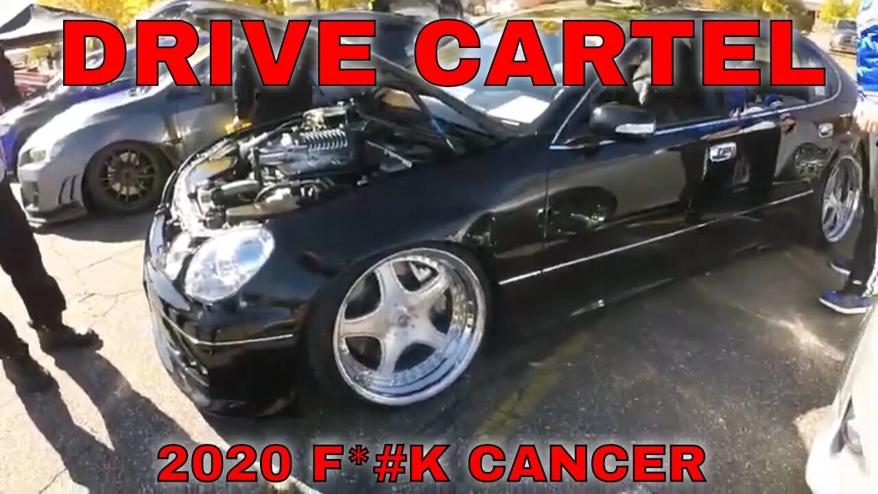 DRIVE CARTEL 2020 F*%K CANCER CAR MEET!!!