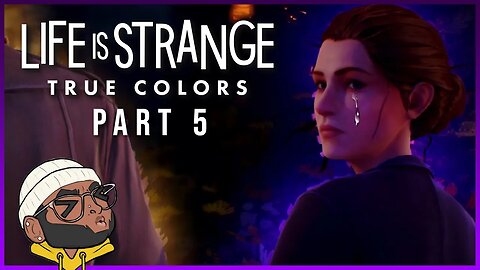 DIANE ABOUT TO BE PACKED UP!!! [LIFE IS STRANGE: TRUE COLORS] #5