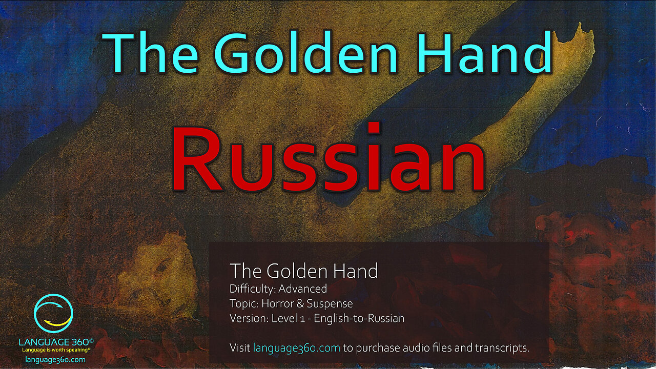 The Golden Hand: Russian