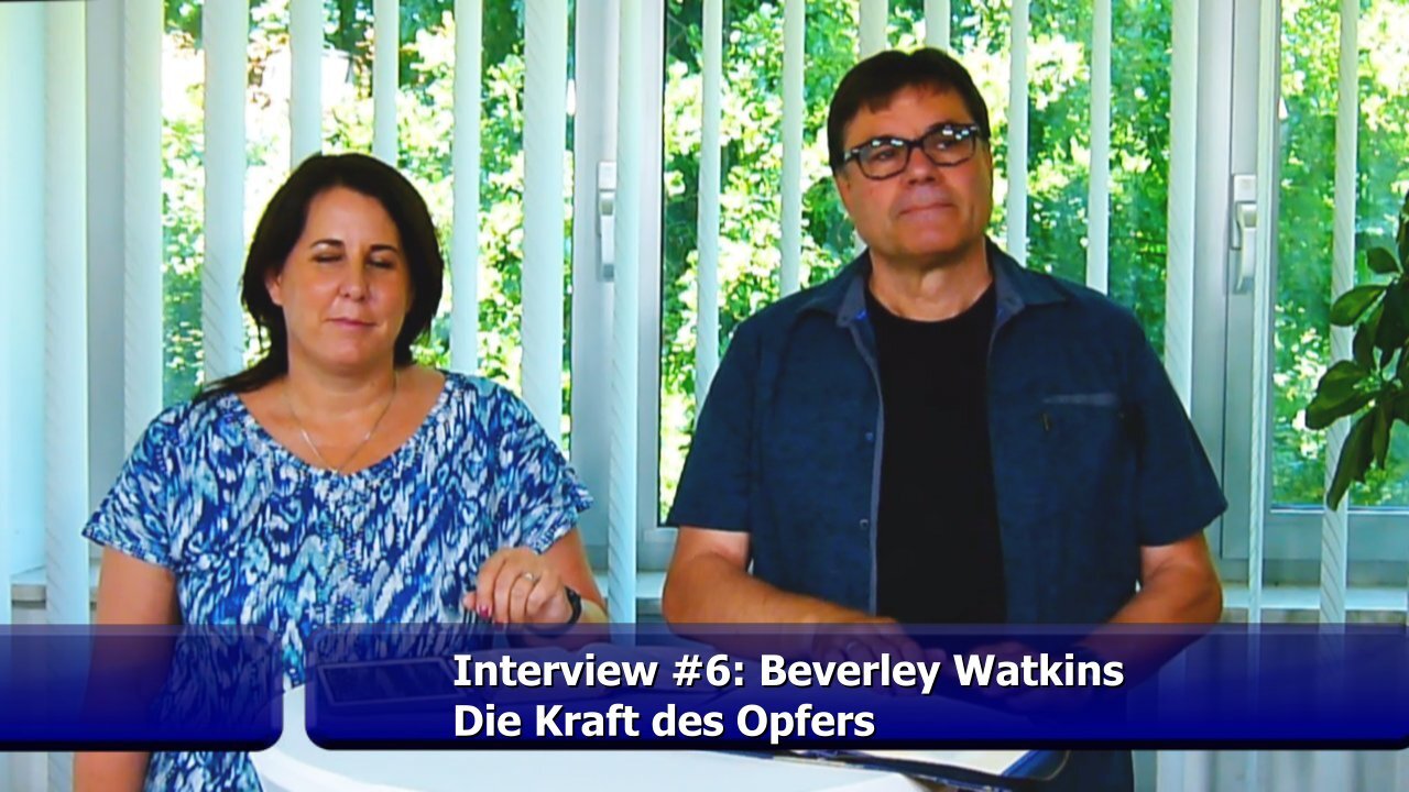 #6: Beverley Watkins - Die Kraft des Opfers (Juni 2019)