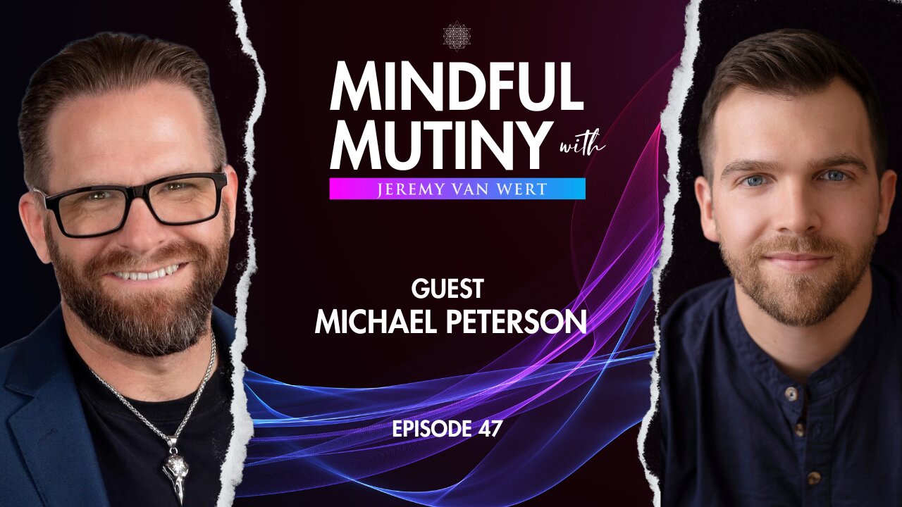 Evolution of the Spirit w/Michael Peterson | Mindful Mutiny