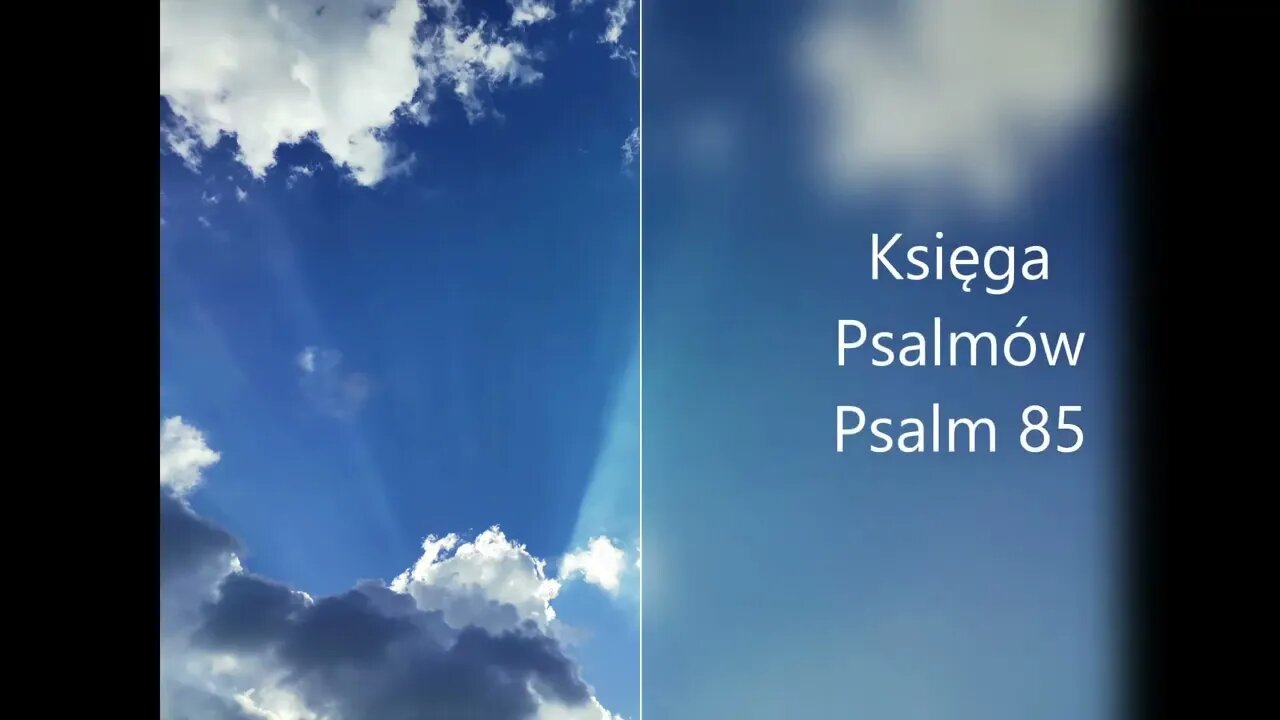 Księga Psalmów - Psalm 85