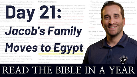 Day 21: Jacob's Family Moves to Egypt - Read the Bible in a Year - NIV