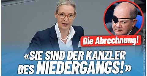 "Sie sind der Kanzler des Niedergangs!" - Alice #Weidel - #AfD