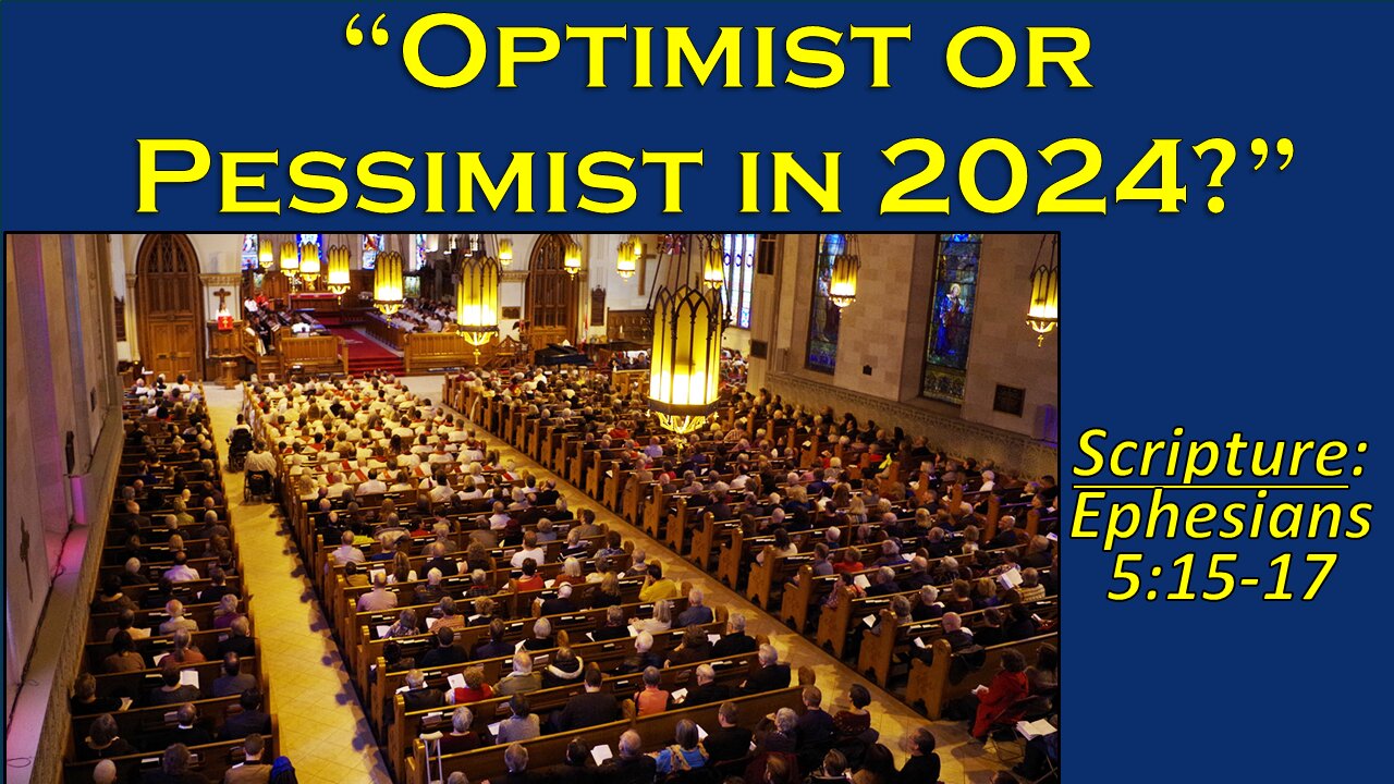 Optimist or Pessimist in 2024?