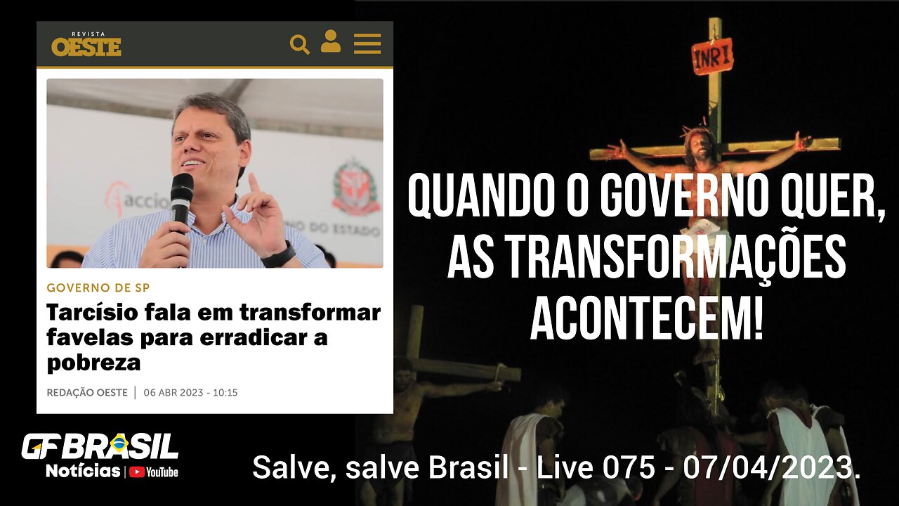 GF BRASIL Notícias - atualizações das 09h - sexta-feira patriótica - Live 075 - 07/04/2023!