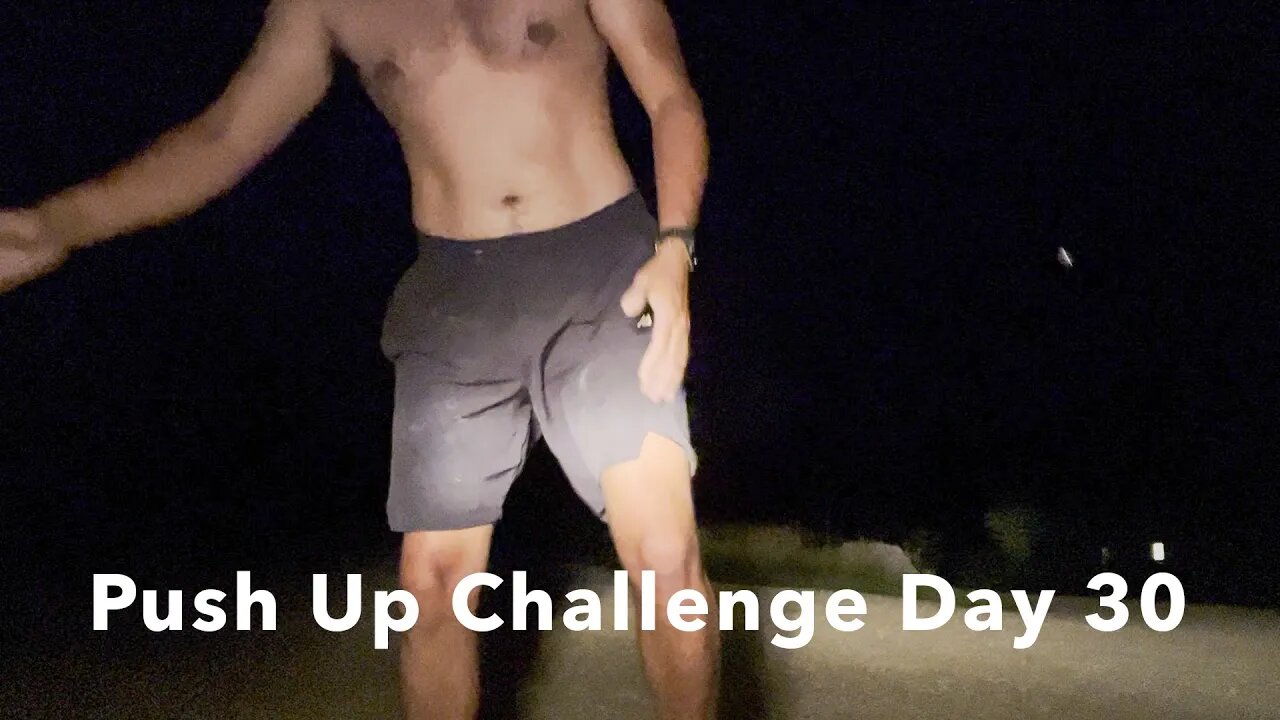 Last day | Push Up Challenge Day 30 | 3000/3000