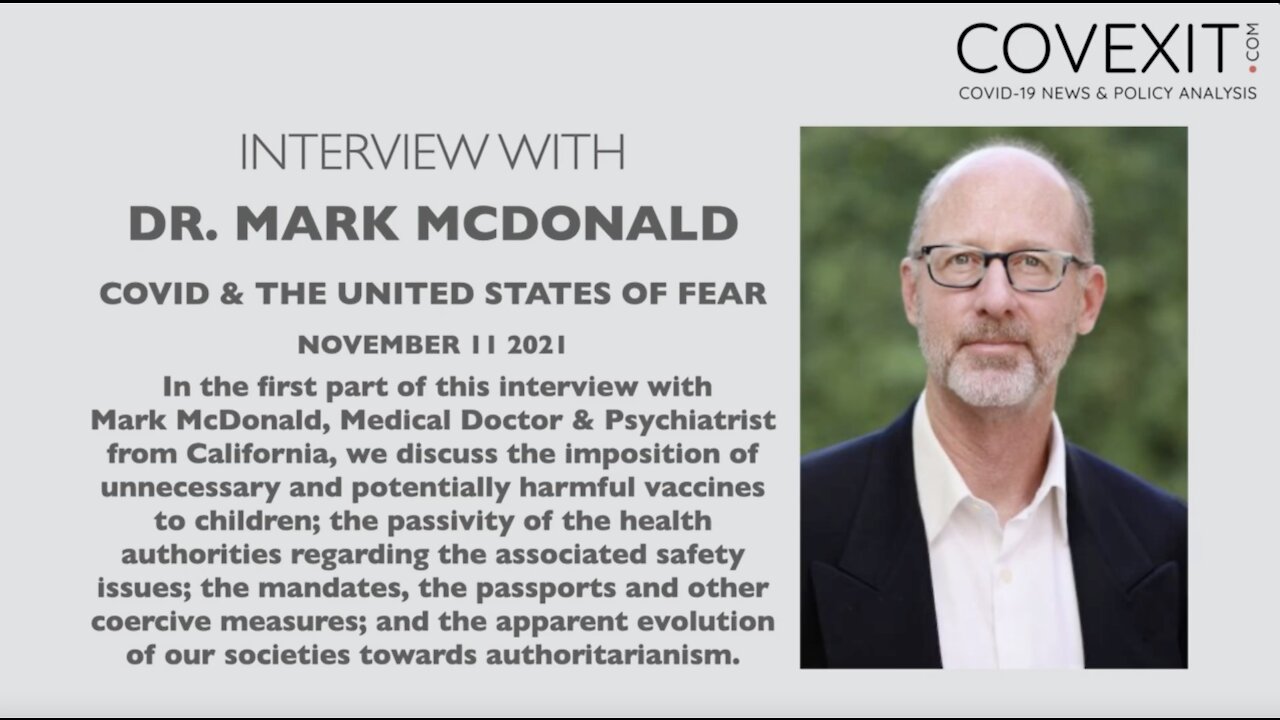 Dr. Mark McDonald – Part 1 – Covid & the United States of Fear