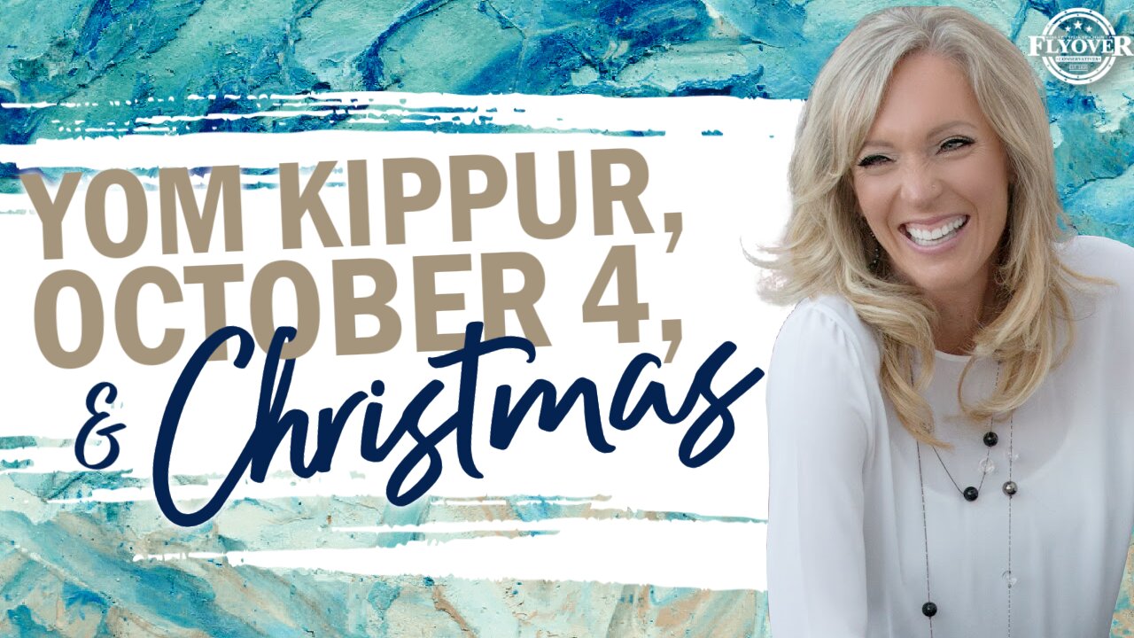 Prophecies | YOM KIPPUR, OCTOBER 4 AND CHRISTMAS - The Prophetic Report with Stacy Whited