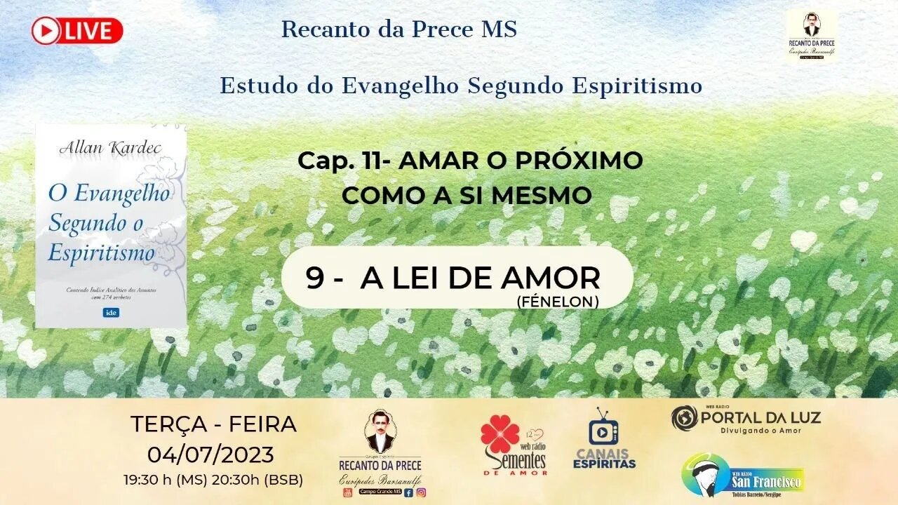 Cap. 11 - AMAR O PRÓXIMO COMO A SI MESMO - 9 A LEI DE AMOR (FÉNELON).