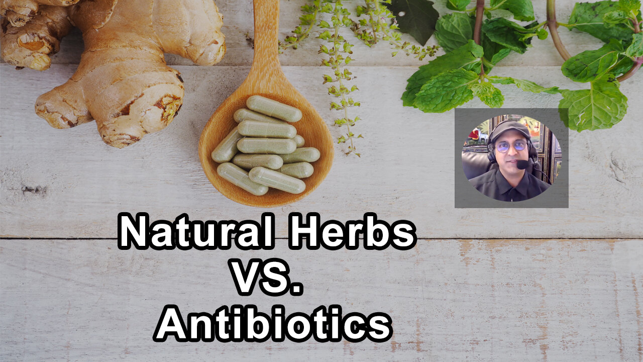 Natural Herbs Vs. Antibiotics - Sunil Pai, MD - Interview