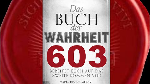 In der Welt ruft die Erwähnung eines Glaubens an Jesus Betretenheit hervor(Buch der Wahrheit Nr 603)