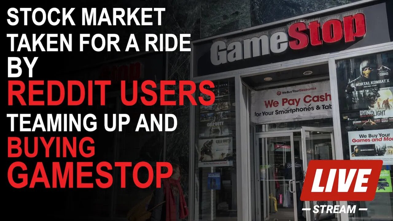 LIVE - GameStop Stock Soars as Reddit Investors Take On Wall Street