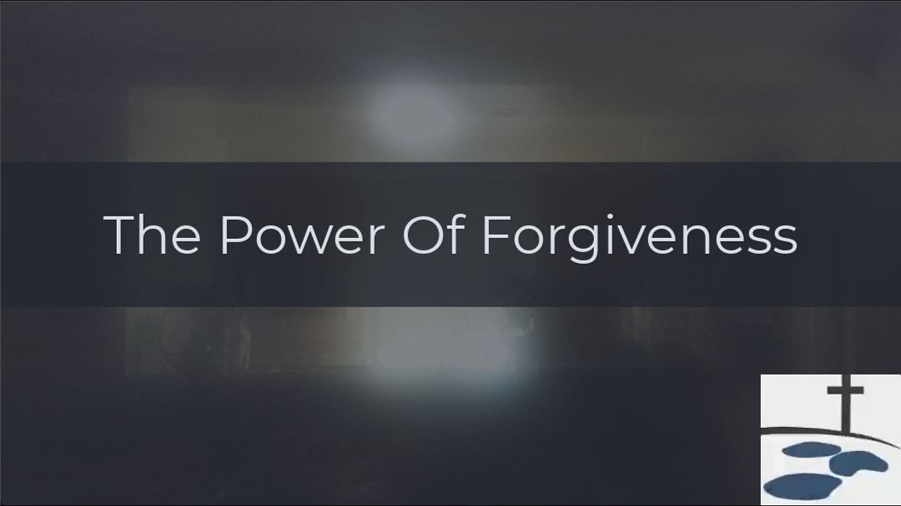 The Power of Forgiveness