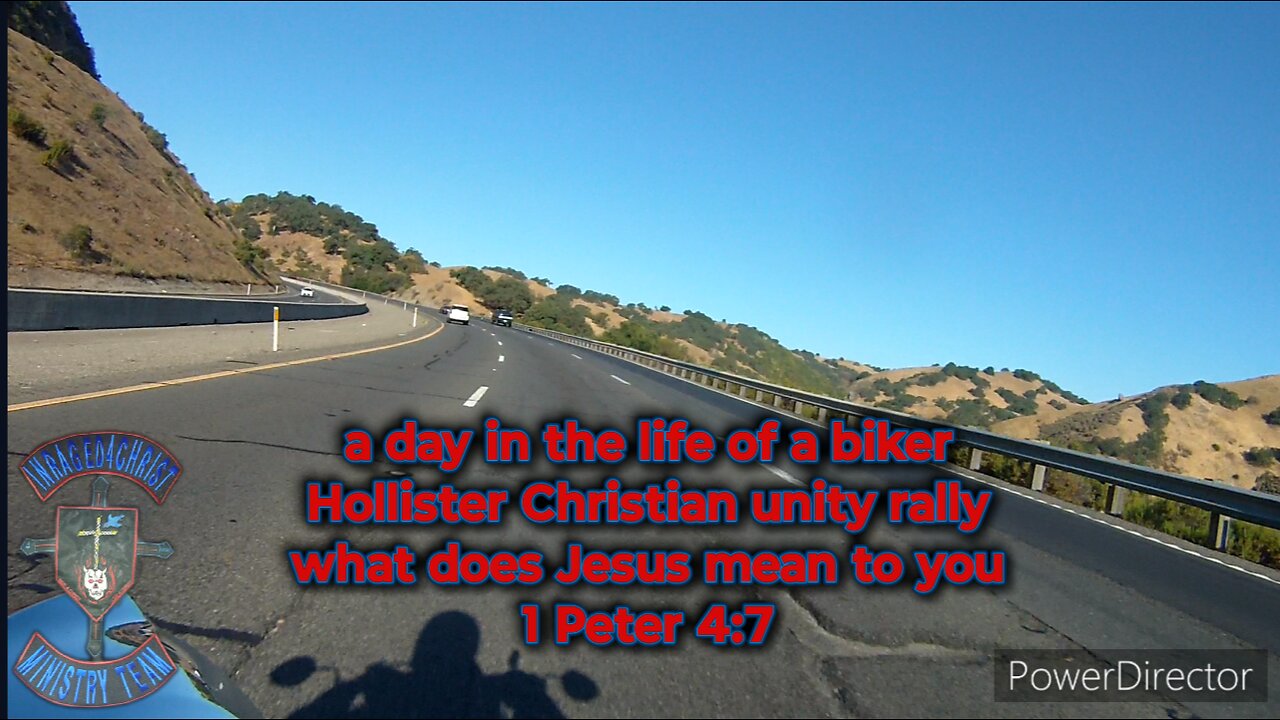 a day in the life of a biker Hollister Christian rally what does Jesus mean to you 1Peter 4:7