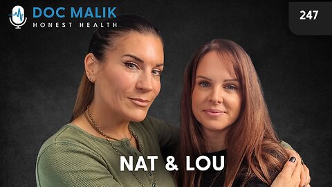 #247 - Nat & Lou: Beyond the Plandemic: How Food and Community are Shaping Our Future