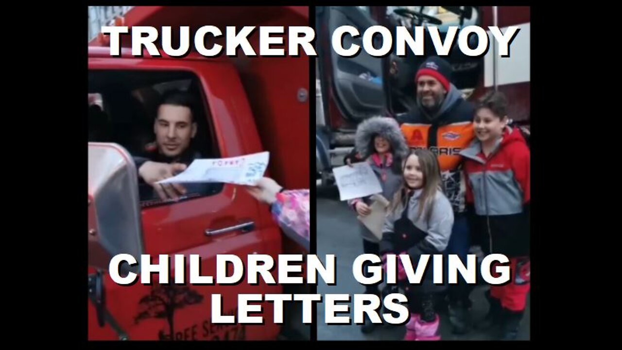 Children Hand Out Letters of Support to Truckers in Downtown Ottawa | February 11th 2022