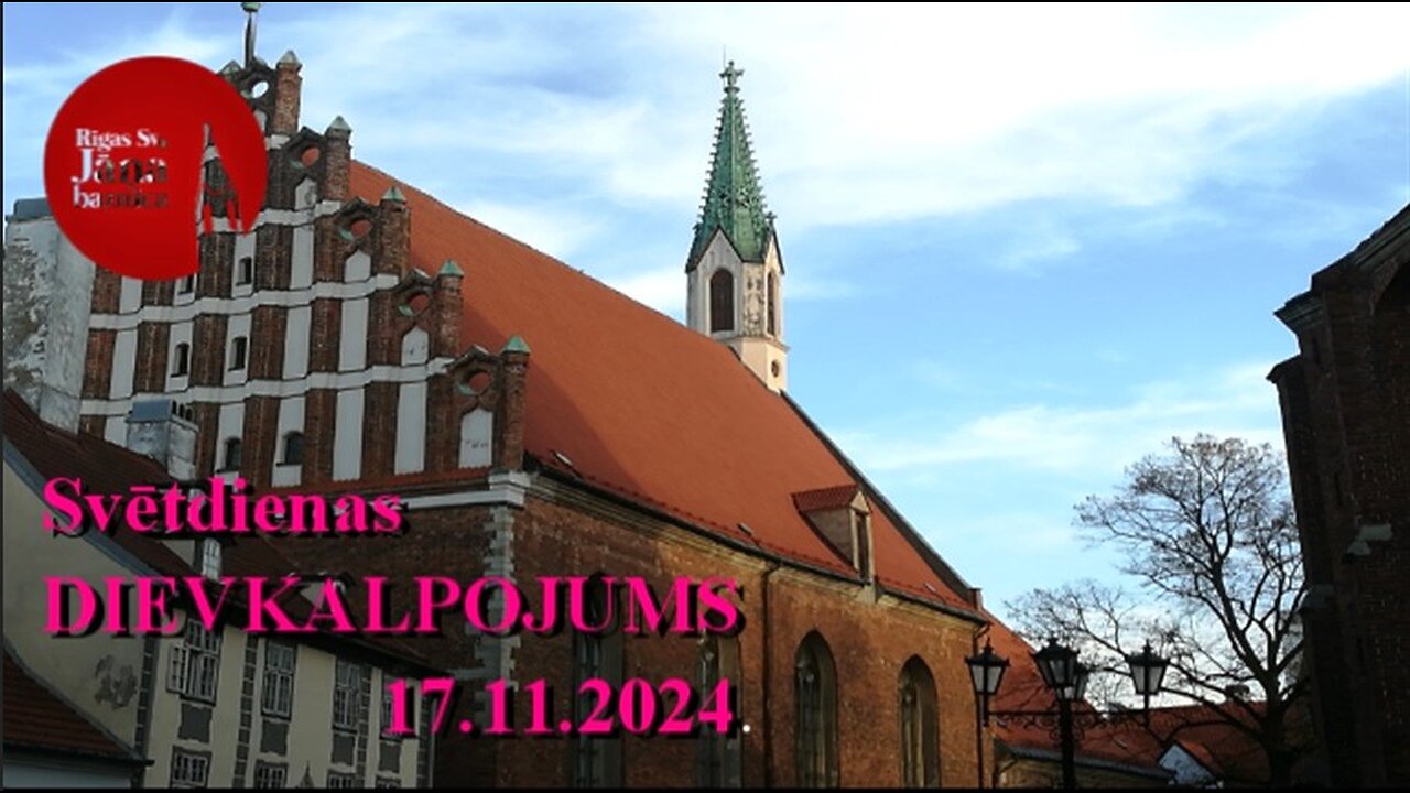 Svētdienas dievkalpojuma tiešraides ieraksts, 17.11.2024.