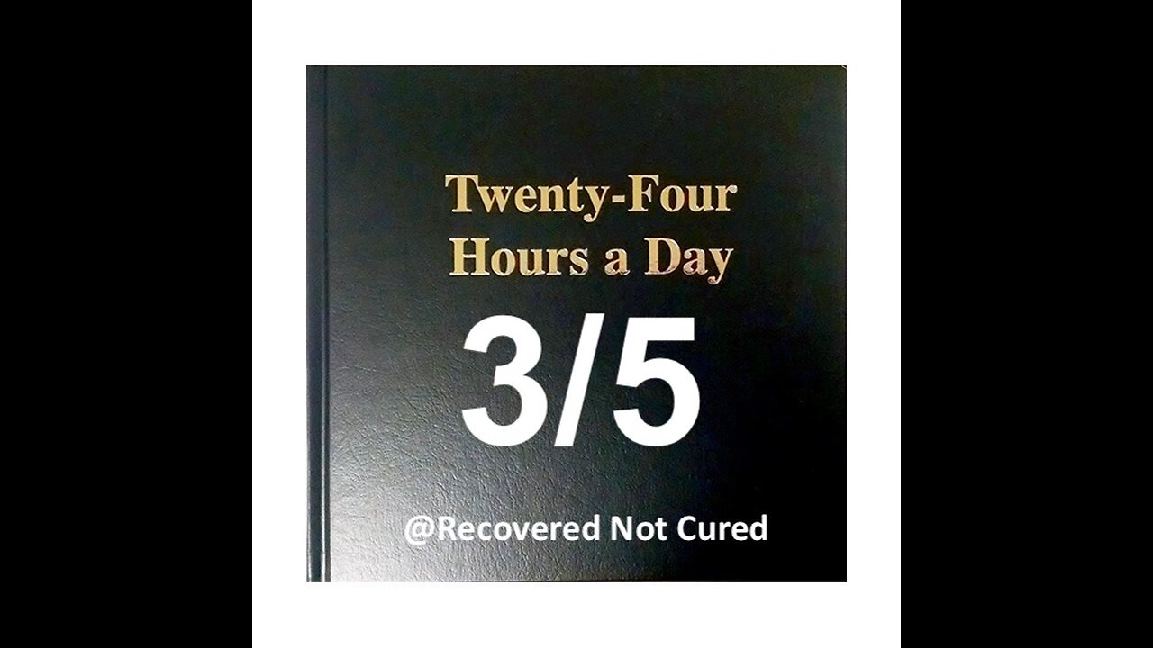 Twenty-Four Hours A Day Book Daily Reading - March 5 - A.A. - Serenity Prayer & Meditation