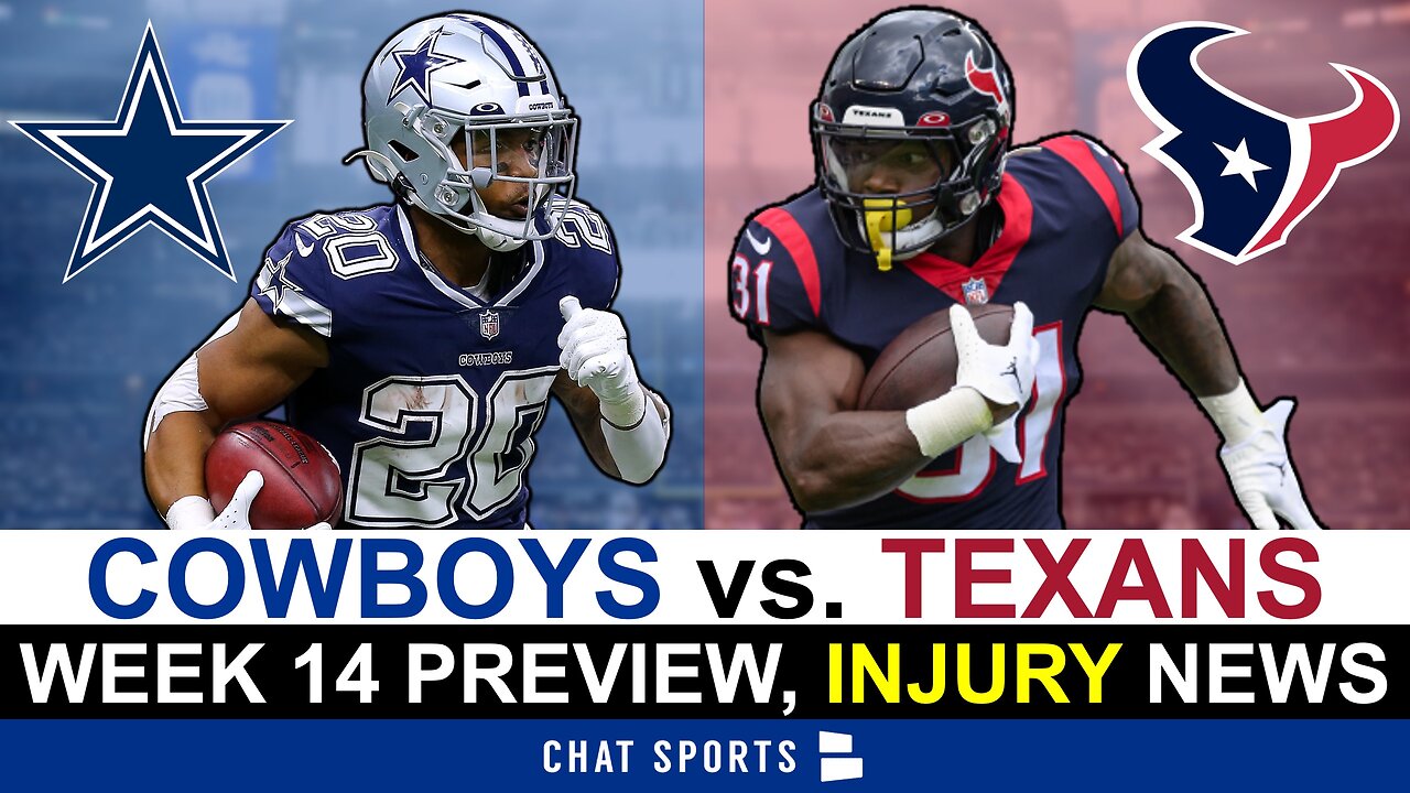 Cowboys vs. Texans Preview & Injury Report | NFL Week 14